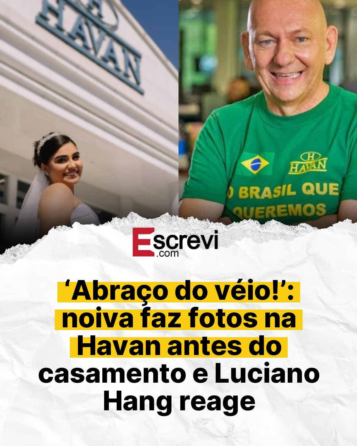 ‘Abraço do véio!’: noiva faz fotos na Havan antes do casamento e Luciano Hang reage card branco