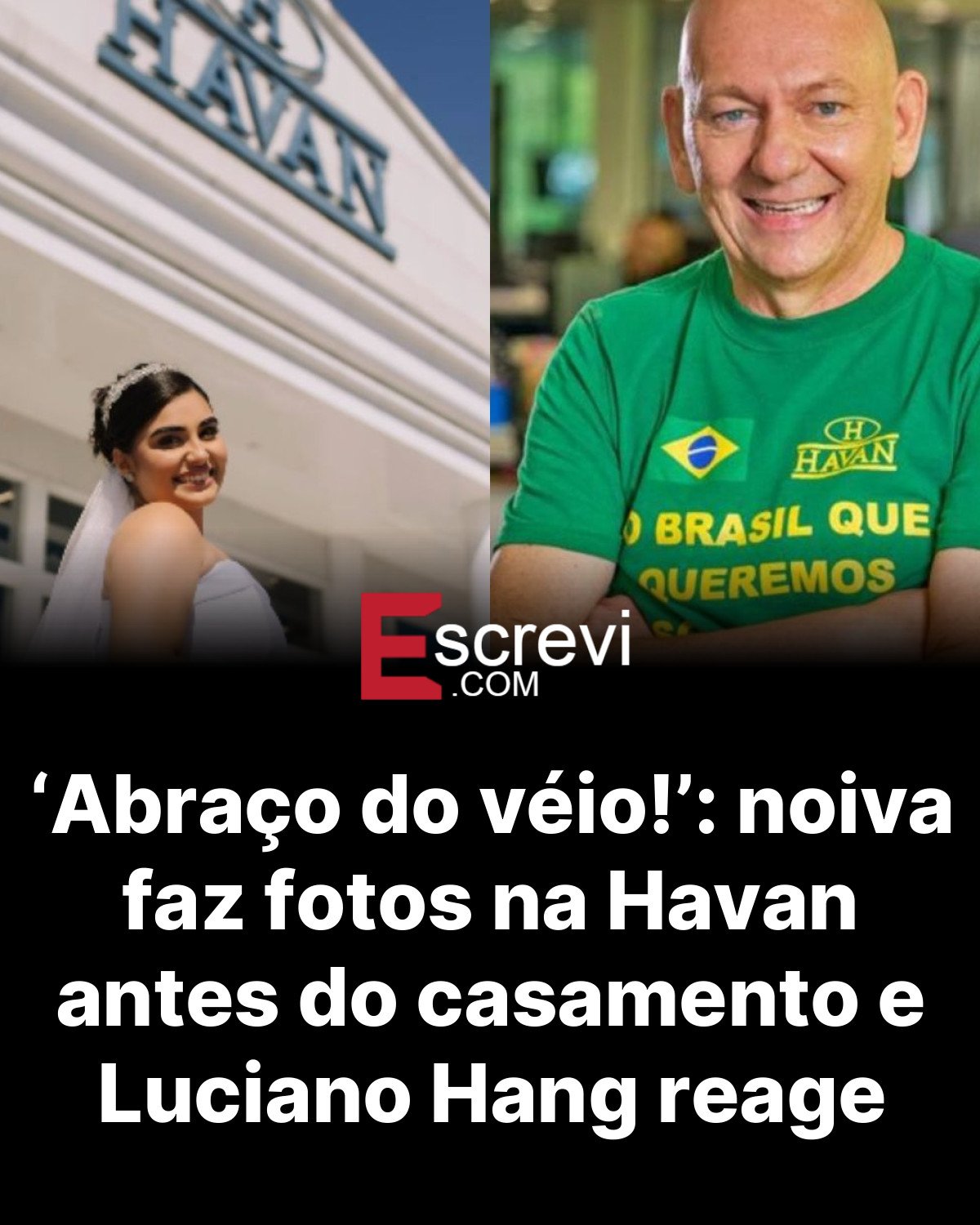 ‘Abraço do véio!’: noiva faz fotos na Havan antes do casamento e Luciano Hang reage card preto