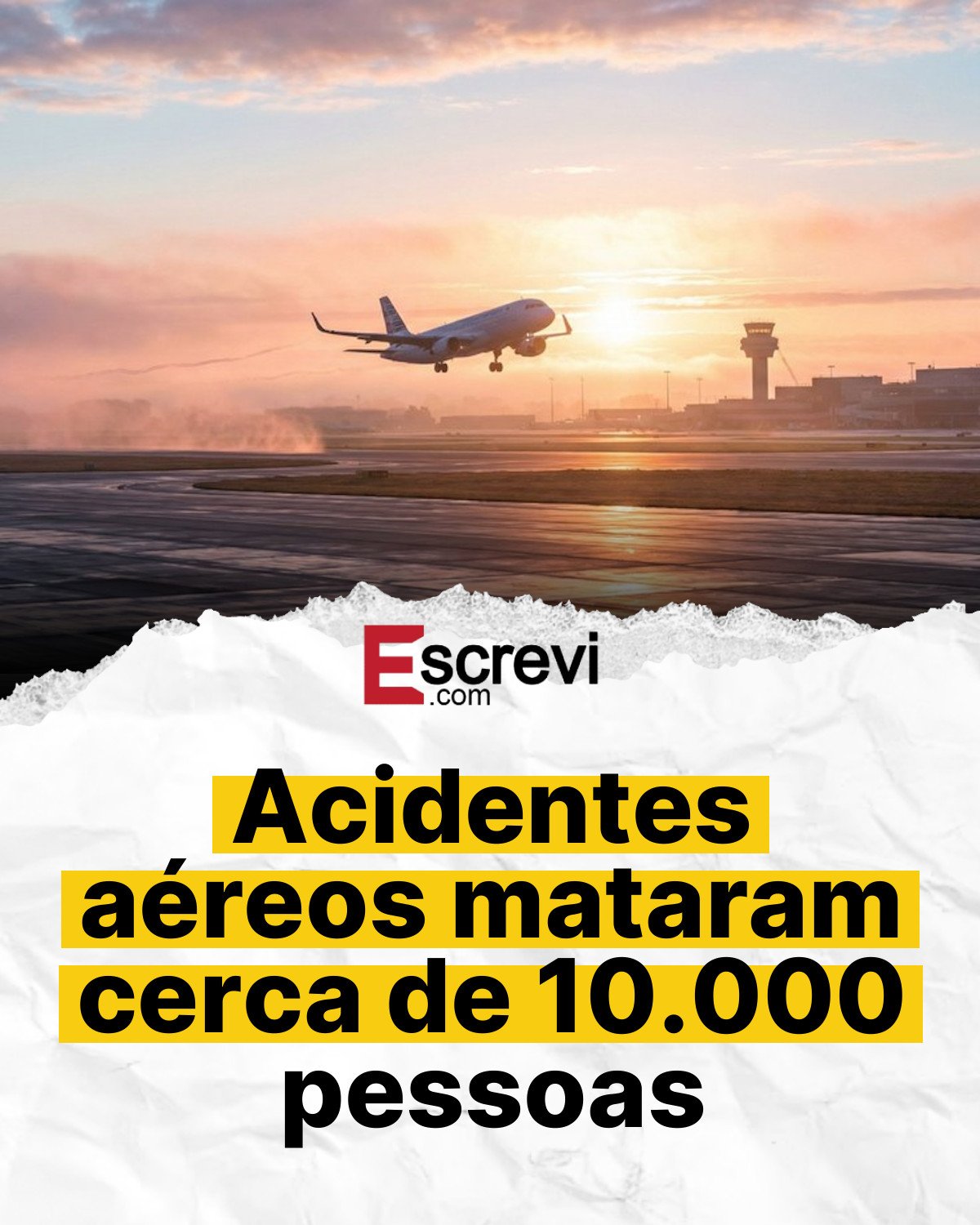 Acidentes aéreos mataram cerca de 10.000 pessoas card branco