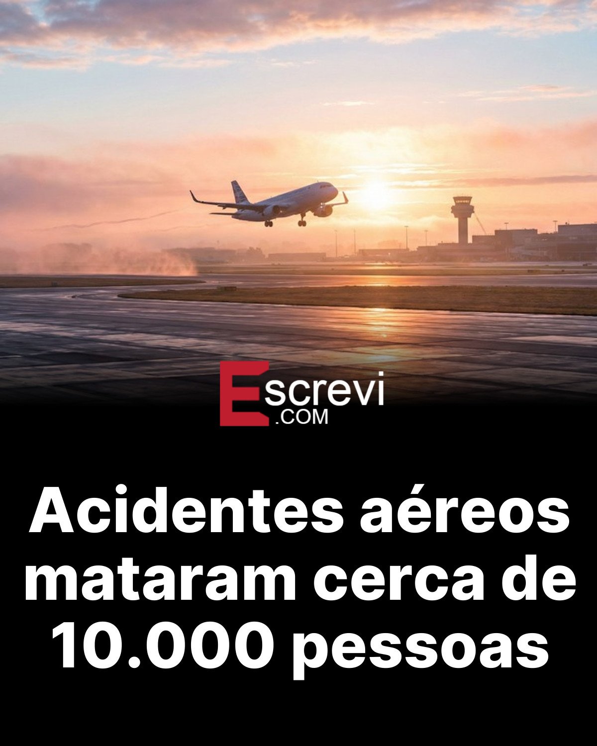 Acidentes aéreos mataram cerca de 10.000 pessoas card preto