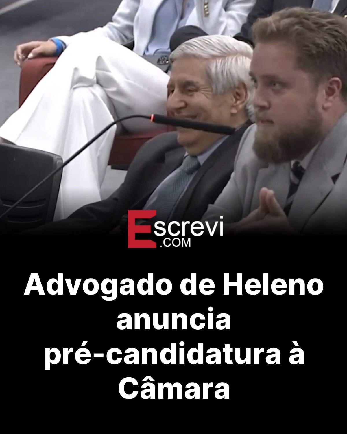 Advogado de Heleno anuncia pré-candidatura à Câmara card preto