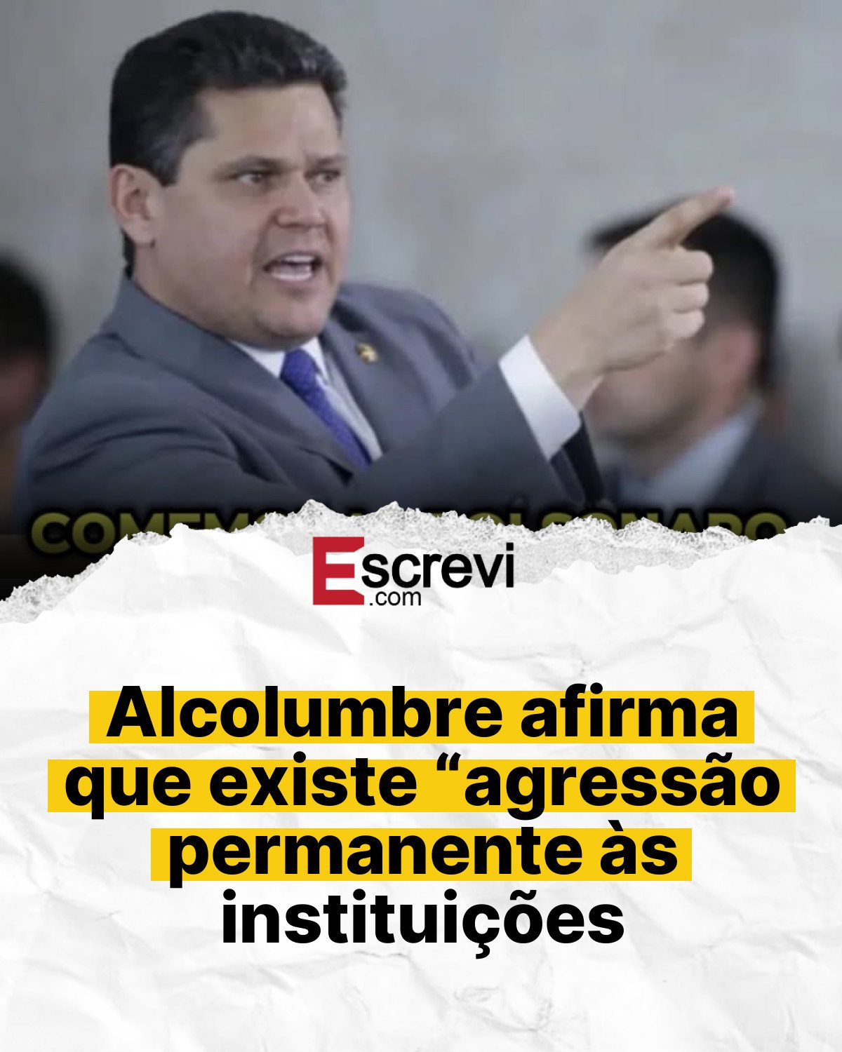 Alcolumbre afirma que existe “agressão permanente às instituições card branco