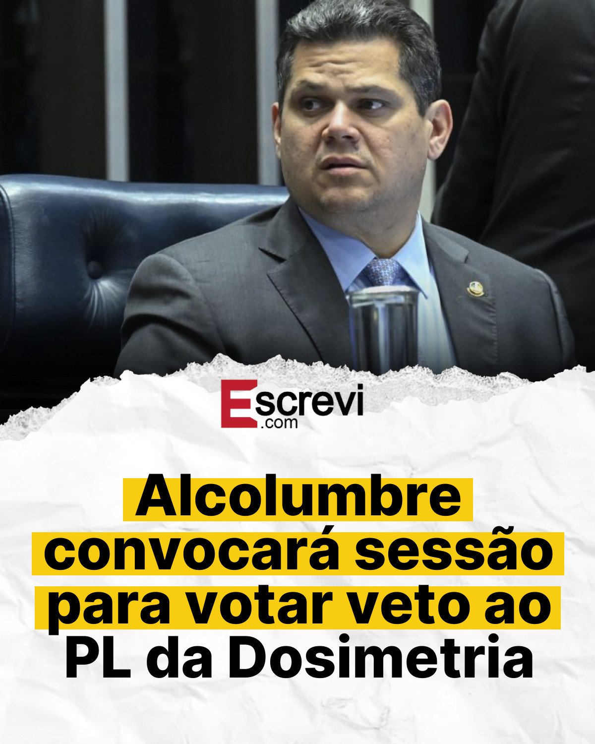 Alcolumbre convocará sessão para votar veto ao PL da Dosimetria card branco