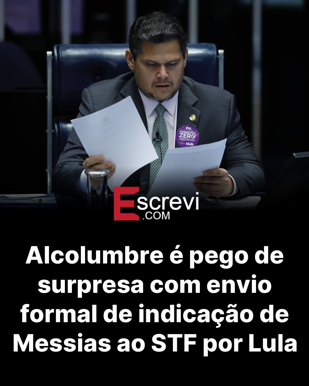 Alcolumbre é pego de surpresa com envio formal de indicação de Messias ao STF por Lula card preto
