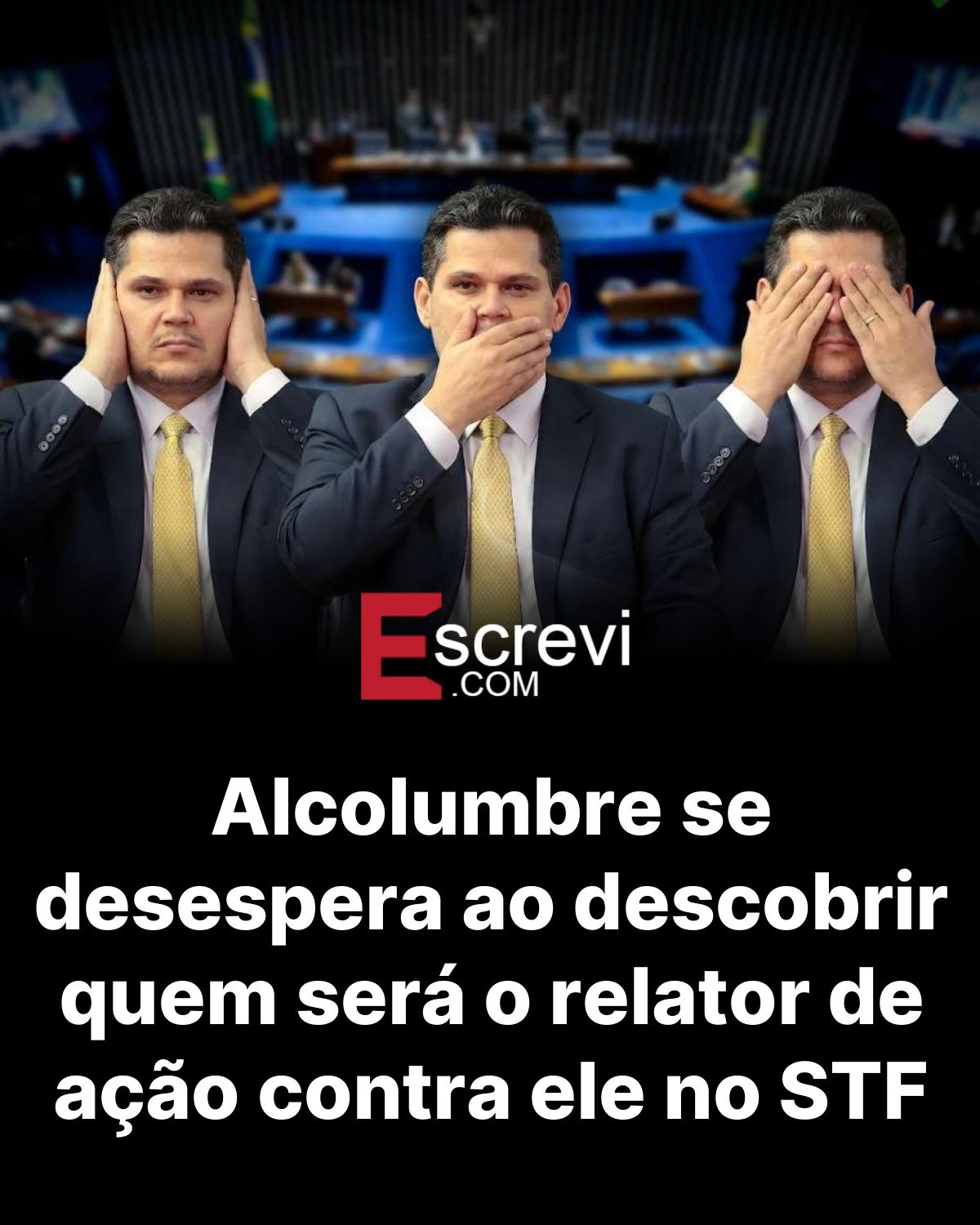 Alcolumbre se desespera ao descobrir quem será o relator de ação contra ele no STF card preto