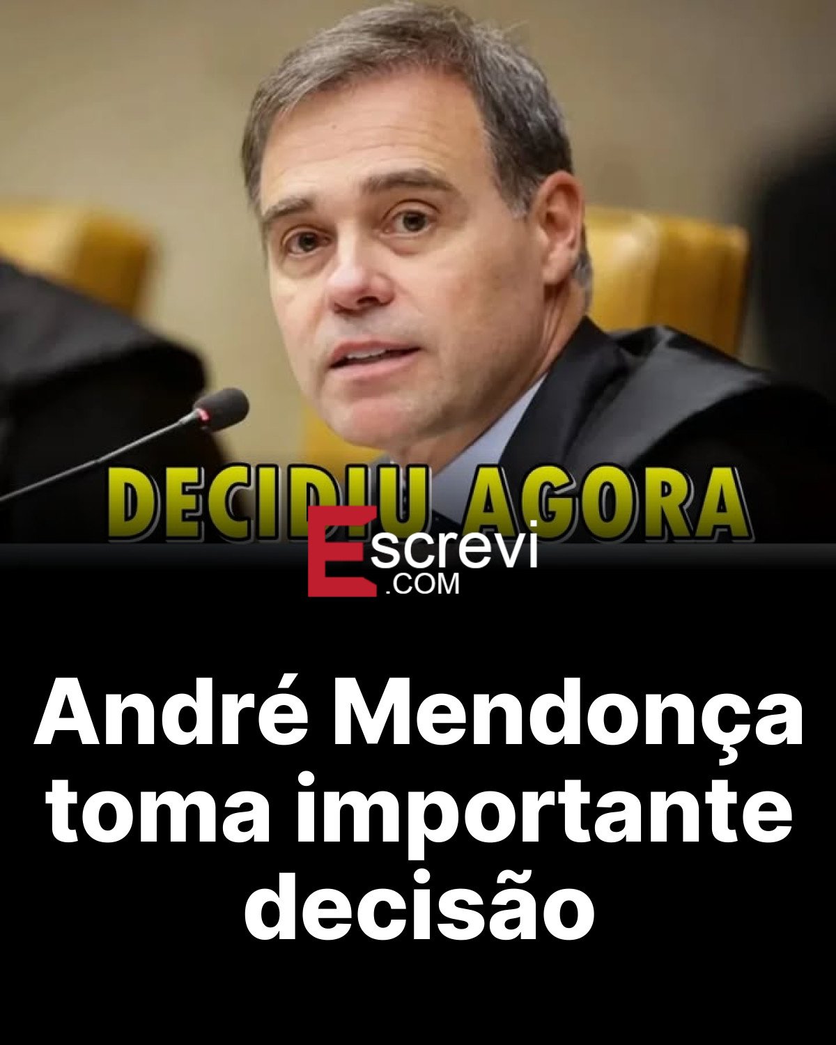 André Mendonça toma importante decisão card preto