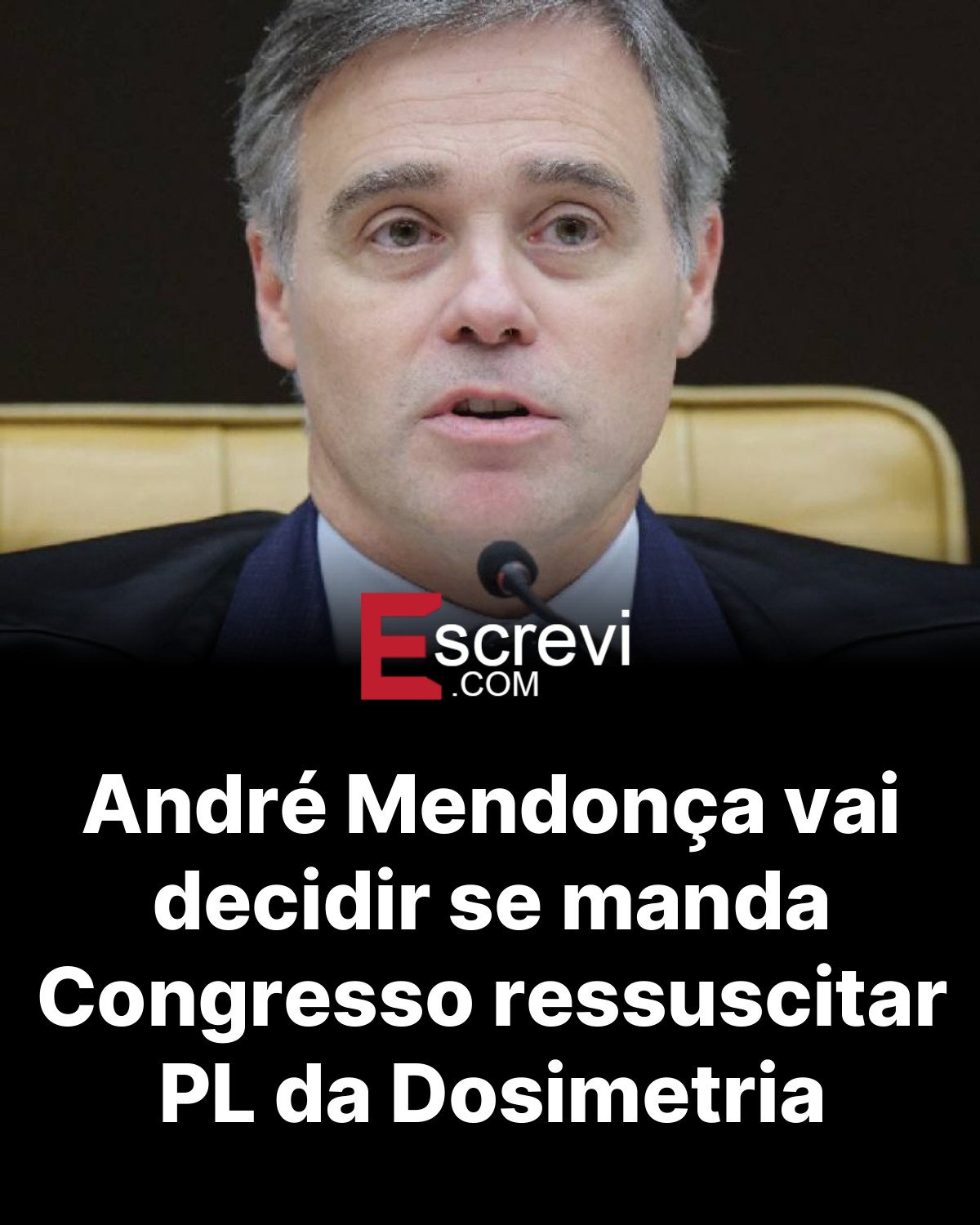 André Mendonça vai decidir se manda Congresso ressuscitar PL da Dosimetria card preto