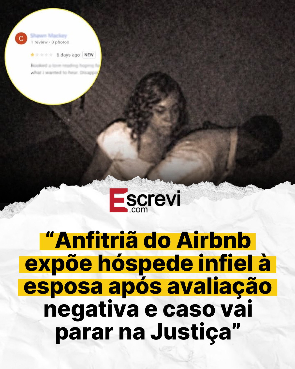 “Anfitriã do Airbnb expõe hóspede infiel à esposa após avaliação negativa e caso vai parar na Justiça” card branco