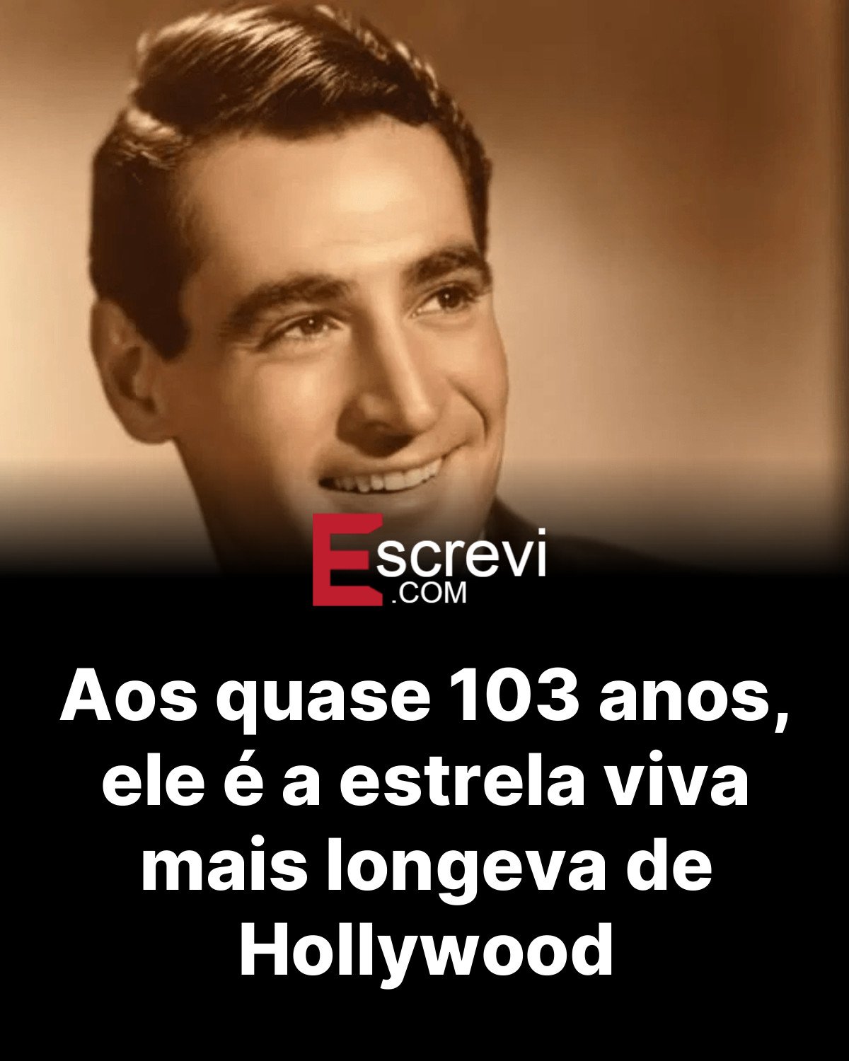 Aos quase 103 anos, ele é a estrela viva mais longeva de Hollywood card preto