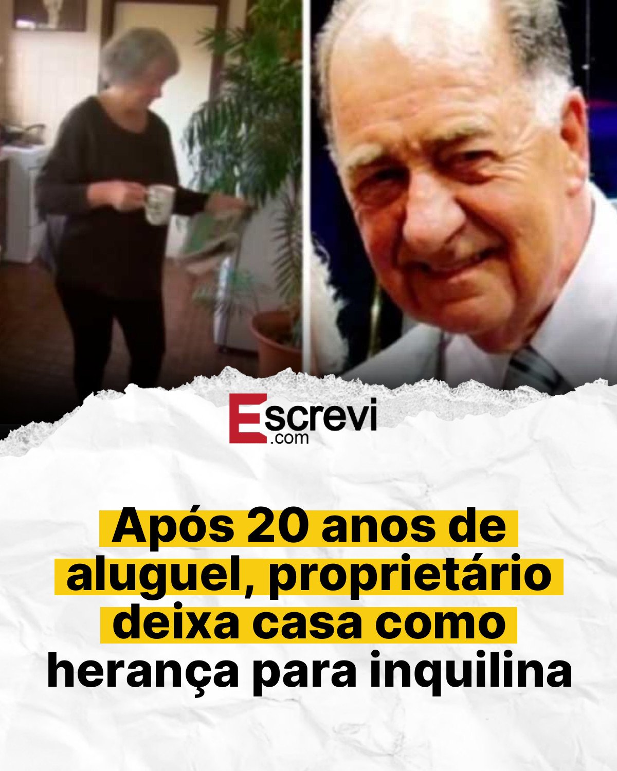 Após 20 anos de aluguel, proprietário deixa casa como herança para inquilina card branco