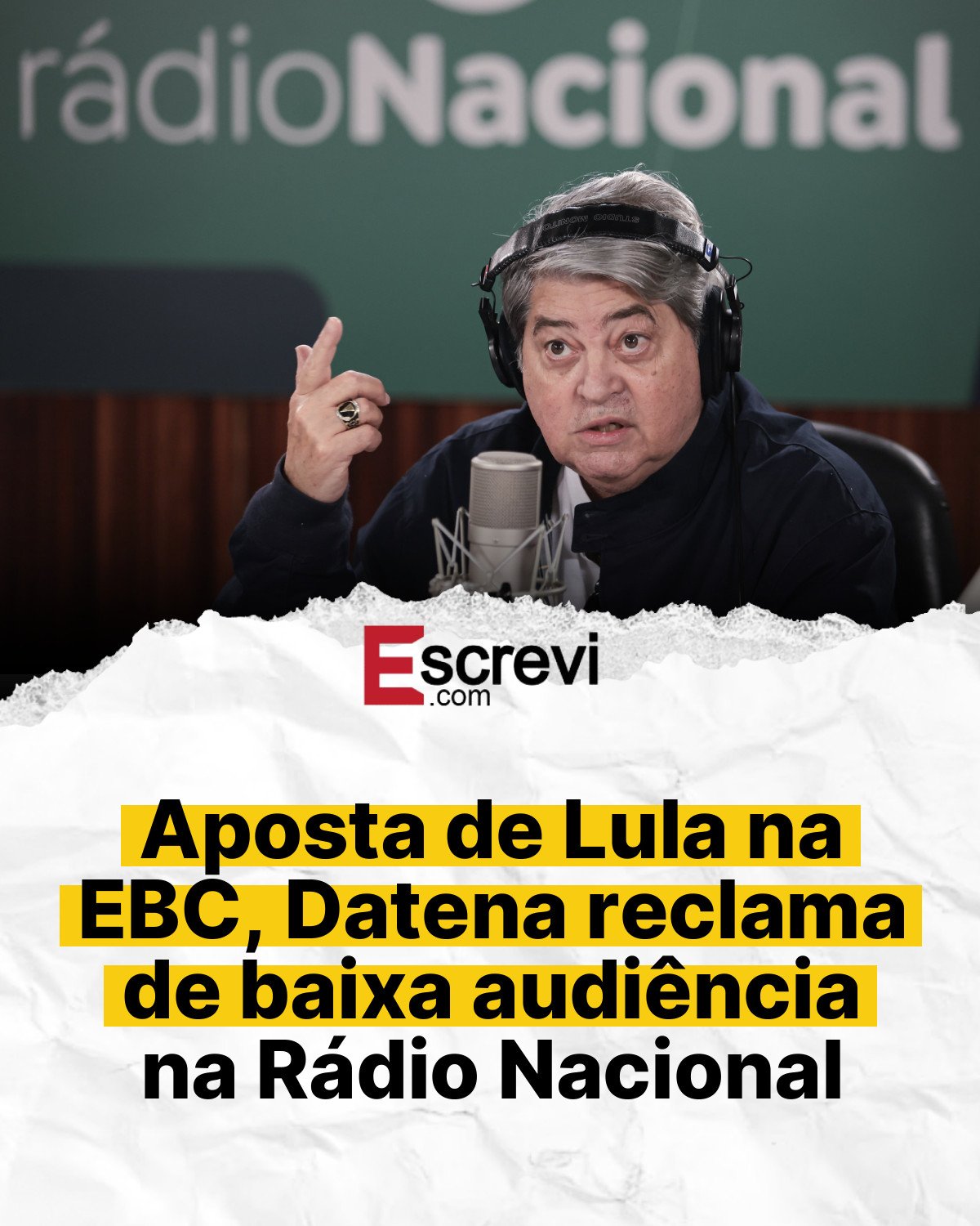 Aposta de Lula na EBC, Datena reclama de baixa audiência na Rádio Nacional card branco