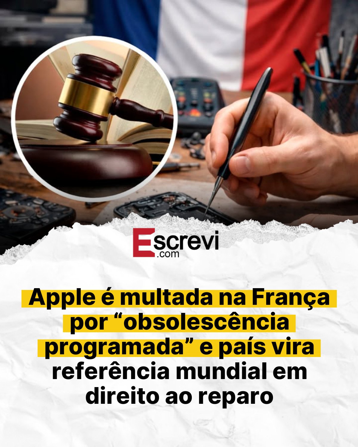 Apple é multada na França por “obsolescência programada” e país vira referência mundial em direito ao reparo card branco