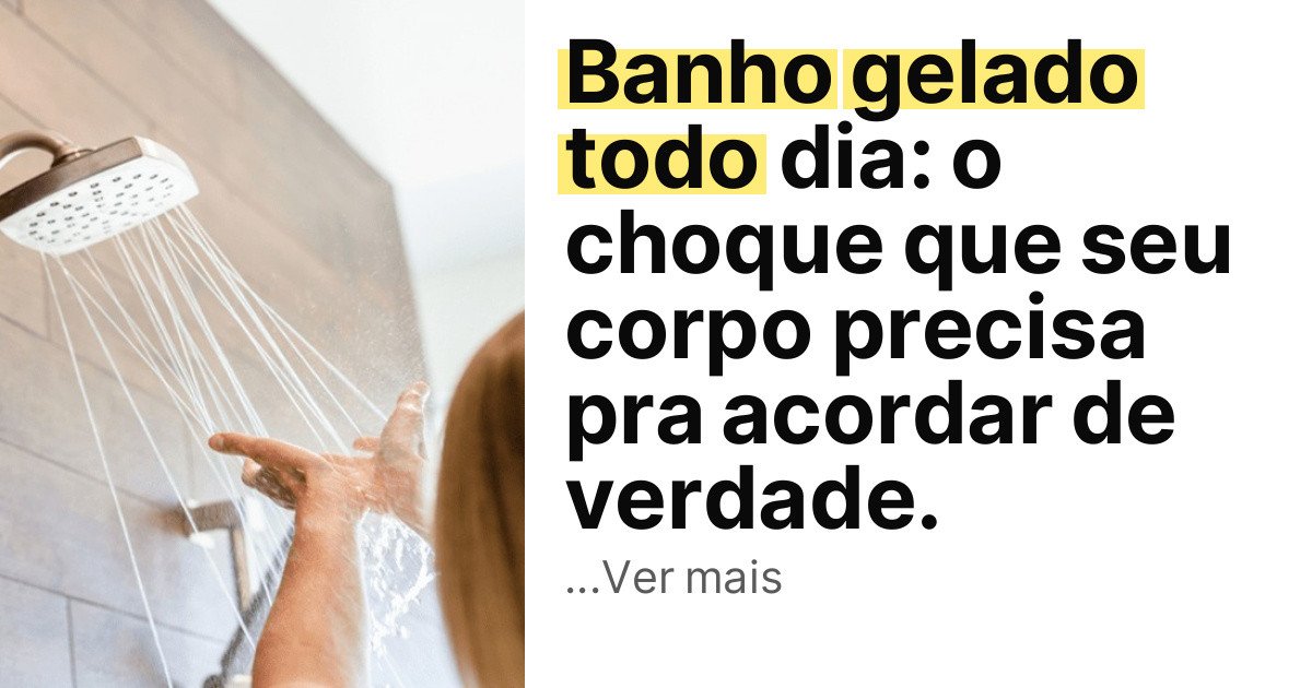 Banho gelado todo dia: o choque que seu corpo precisa pra acordar de verdade. imagem principal