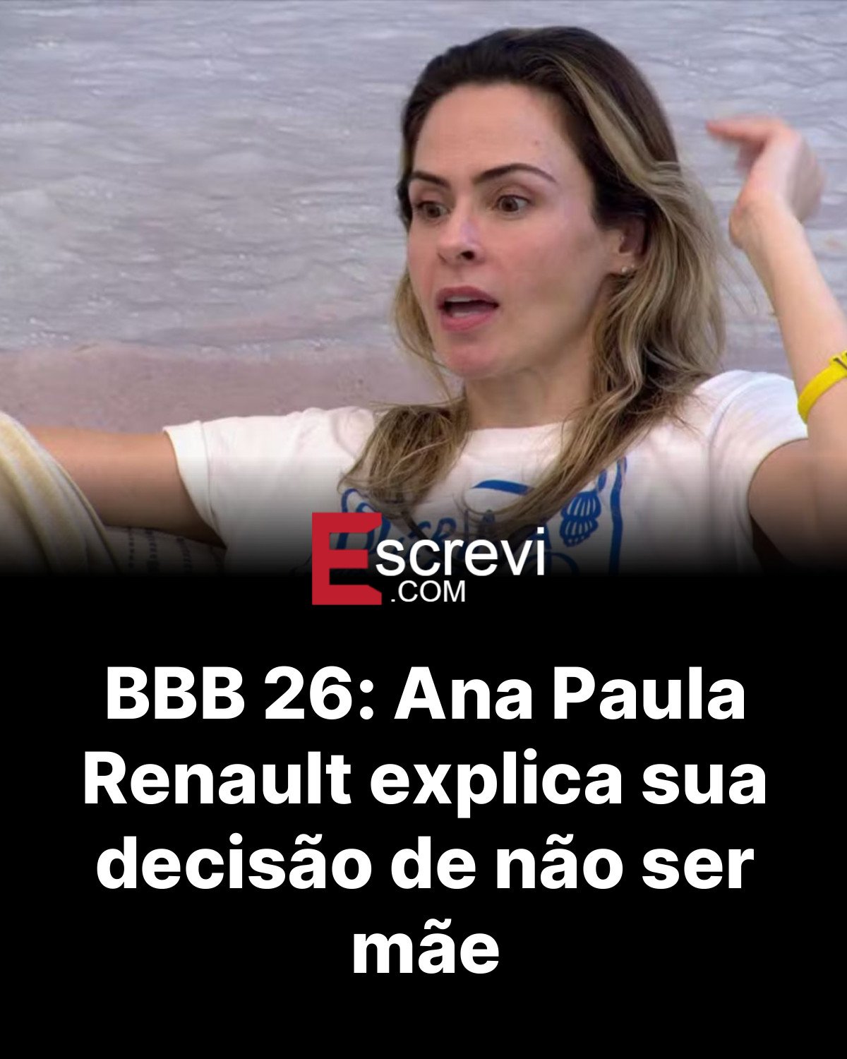 BBB 26: Ana Paula Renault explica sua decisão de não ser mãe card preto