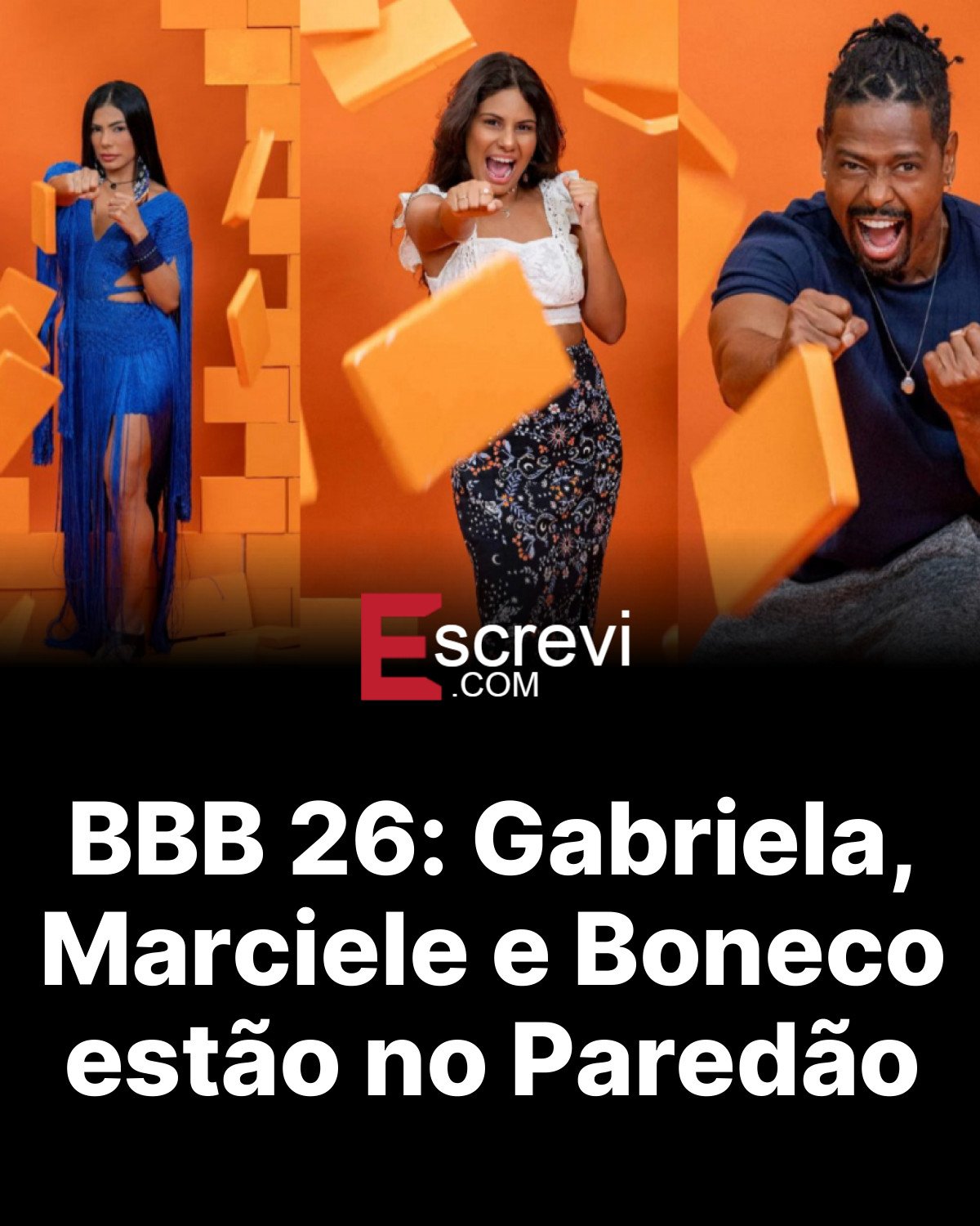 BBB 26: Gabriela, Marciele e Boneco estão no Paredão card preto