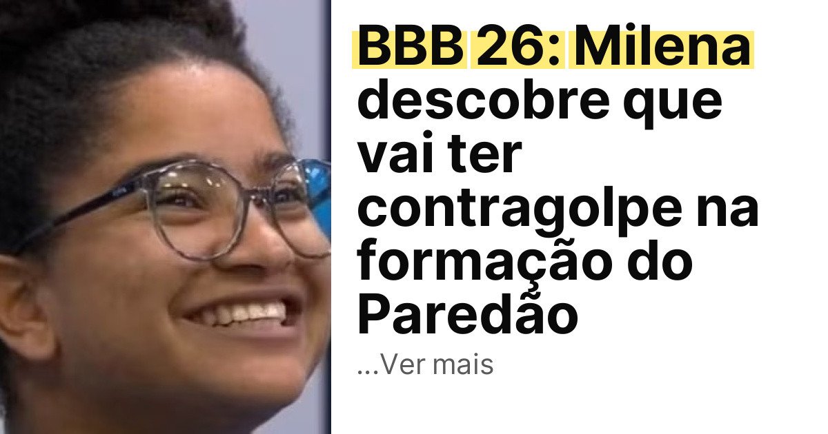 BBB 26: Milena descobre que vai ter contragolpe na formação do Paredão imagem principal