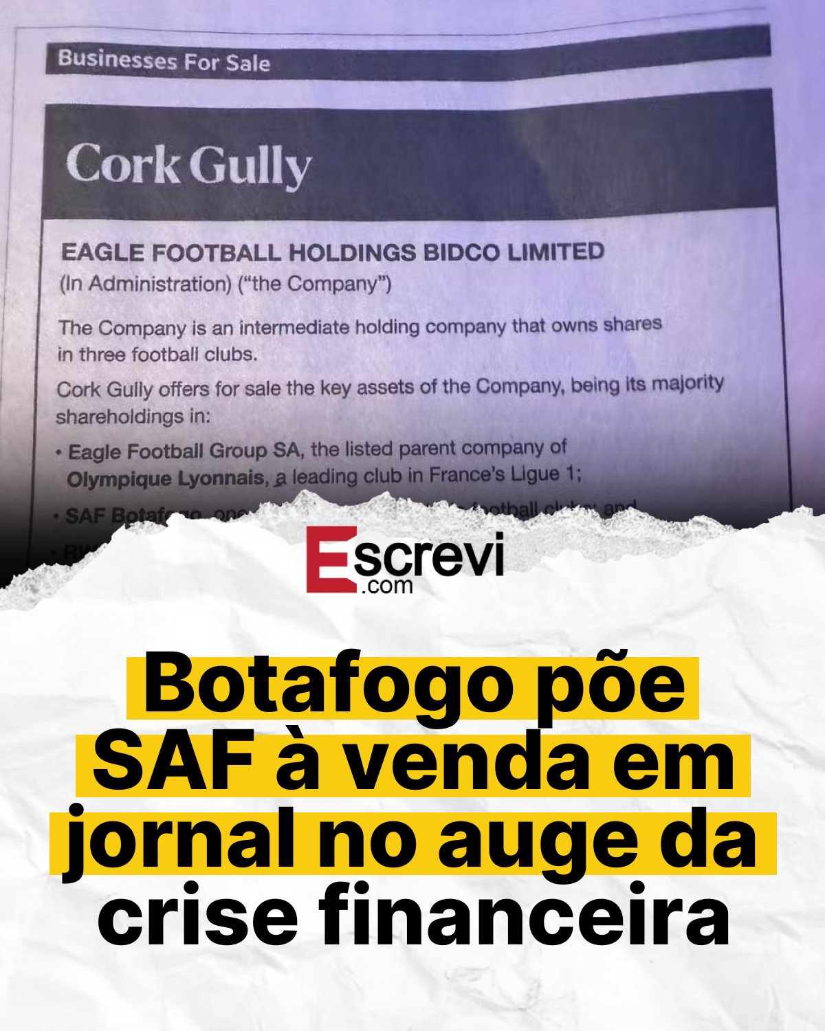 Botafogo põe SAF à venda em jornal no auge da crise financeira card branco