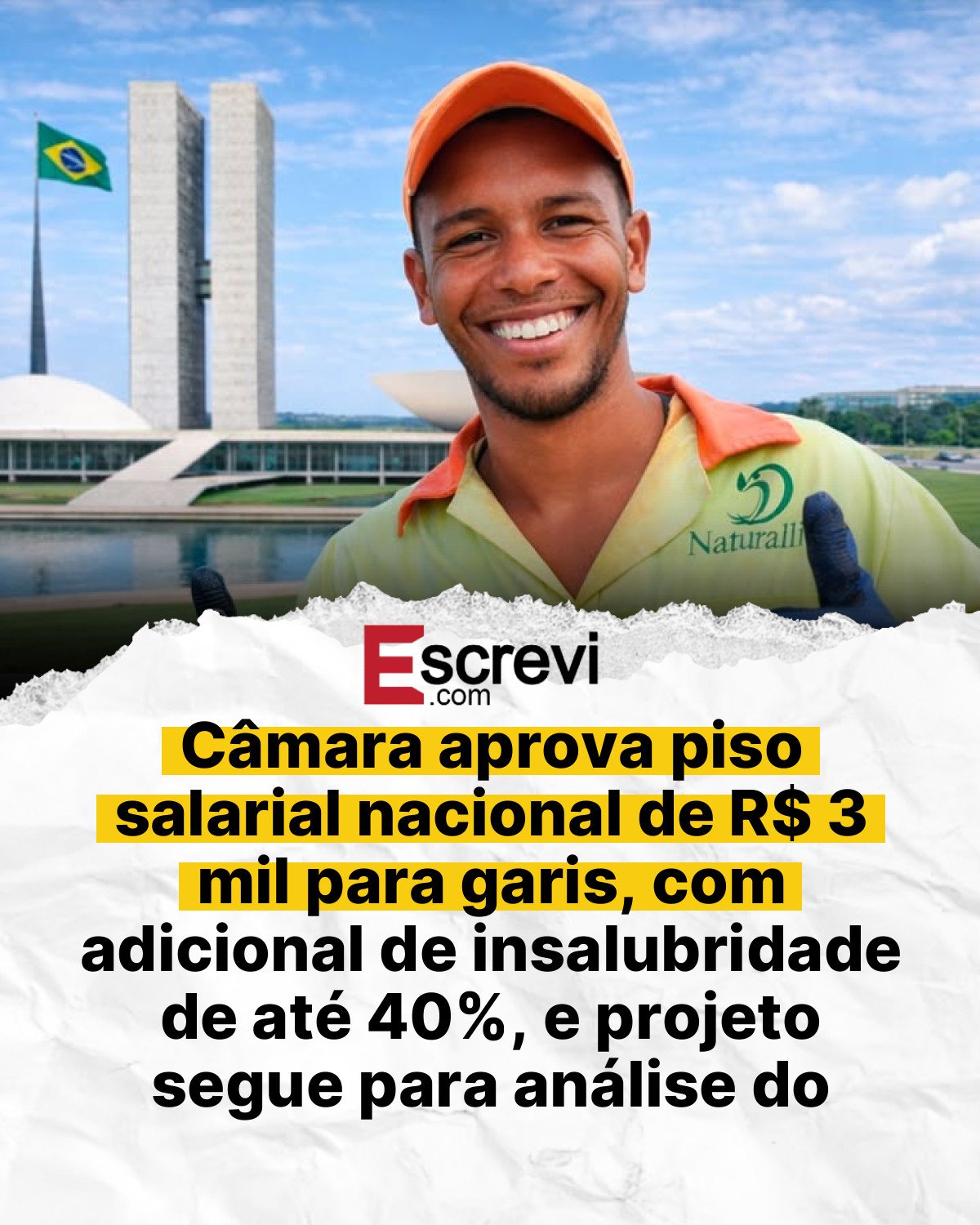 Câmara aprova piso salarial nacional de R$ 3 mil para garis, com adicional de insalubridade de até 40%, e projeto segue para análise do Senado card branco