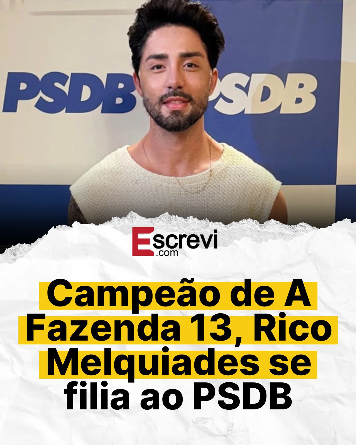 Campeão de A Fazenda 13, Rico Melquiades se filia ao PSDB card branco