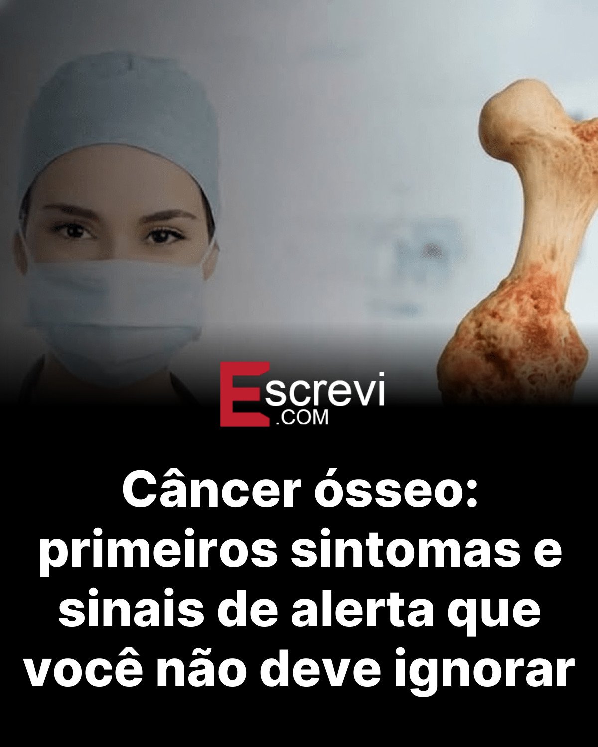 Câncer ósseo: primeiros sintomas e sinais de alerta que você não deve ignorar card preto