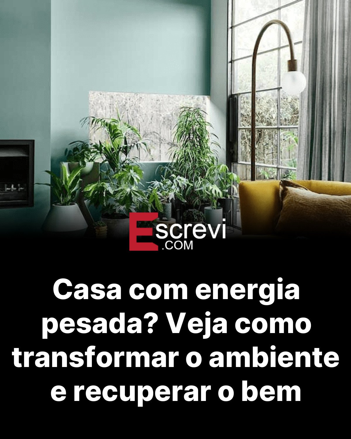 Casa com energia pesada? Veja como transformar o ambiente e recuperar o bem card preto