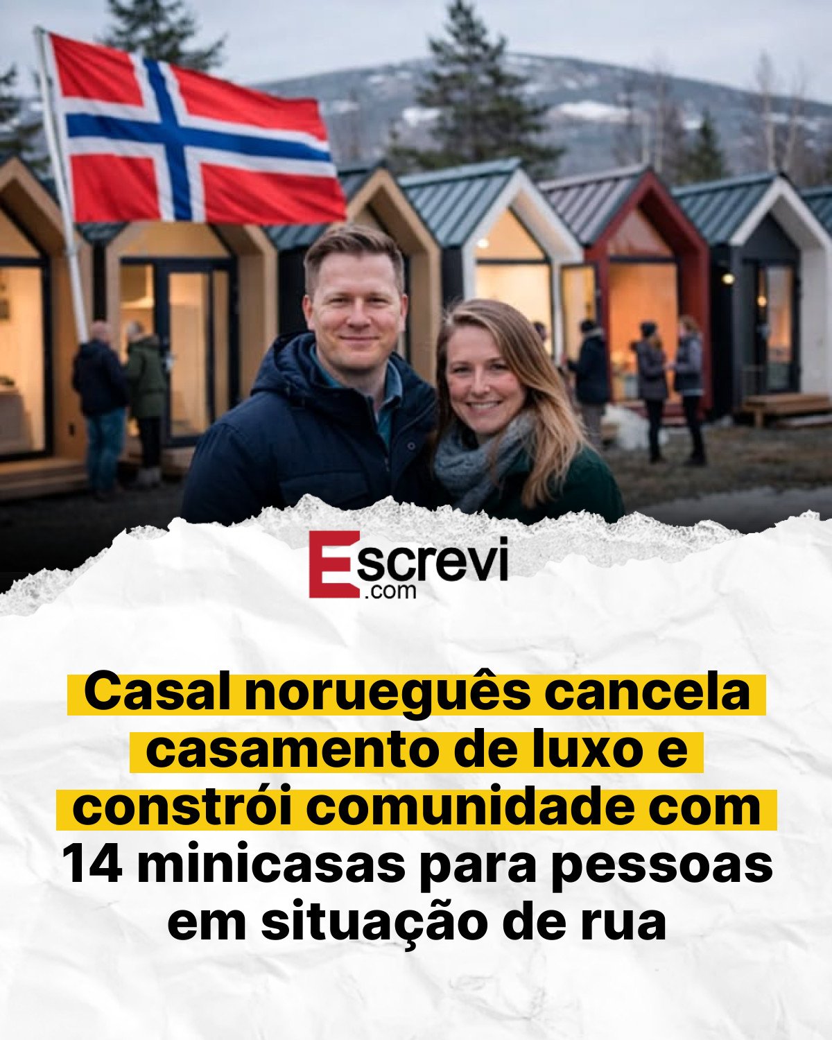 Casal norueguês cancela casamento de luxo e constrói comunidade com 14 minicasas para pessoas em situação de rua card branco