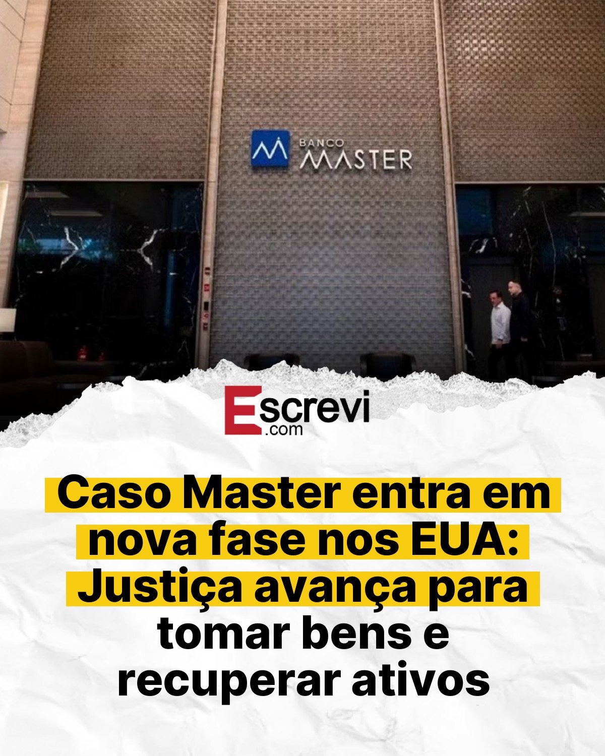 Caso Master entra em nova fase nos EUA: Justiça avança para tomar bens e recuperar ativos card branco