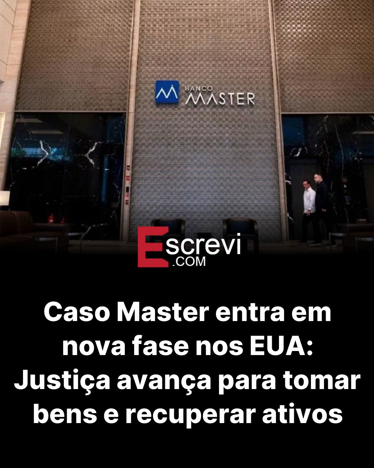 Caso Master entra em nova fase nos EUA: Justiça avança para tomar bens e recuperar ativos card preto