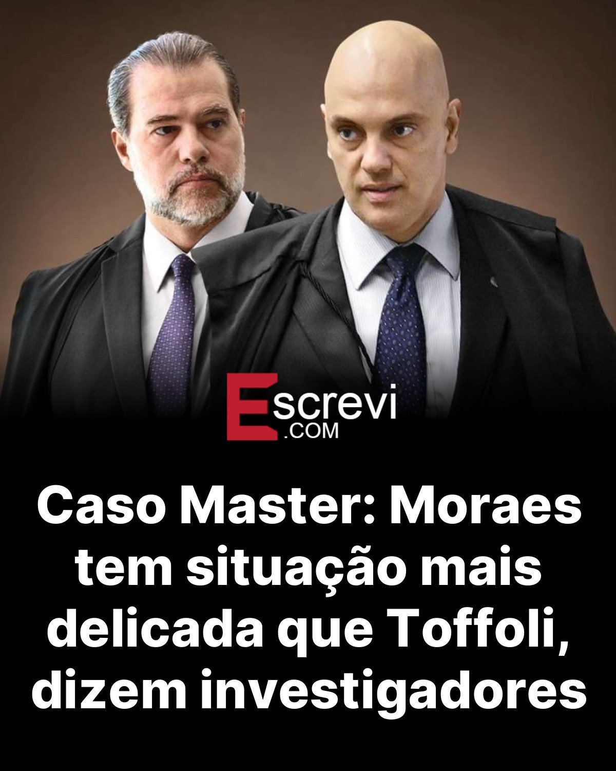 Caso Master: Moraes tem situação mais delicada que Toffoli, dizem investigadores card preto