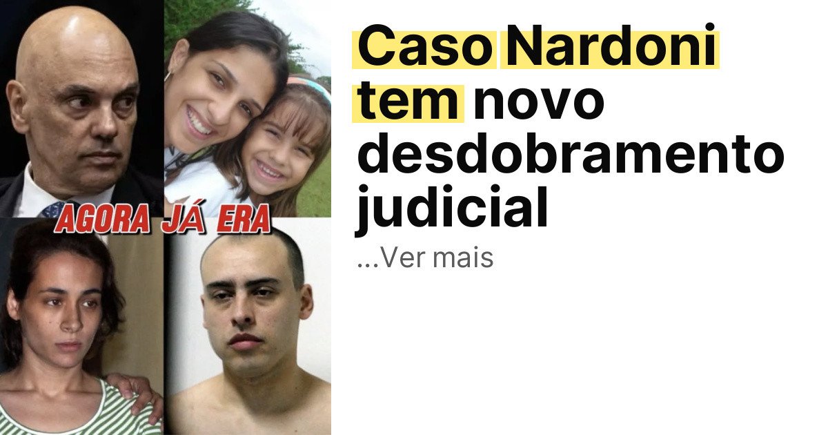 Caso Nardoni tem novo desdobramento judicial imagem principal