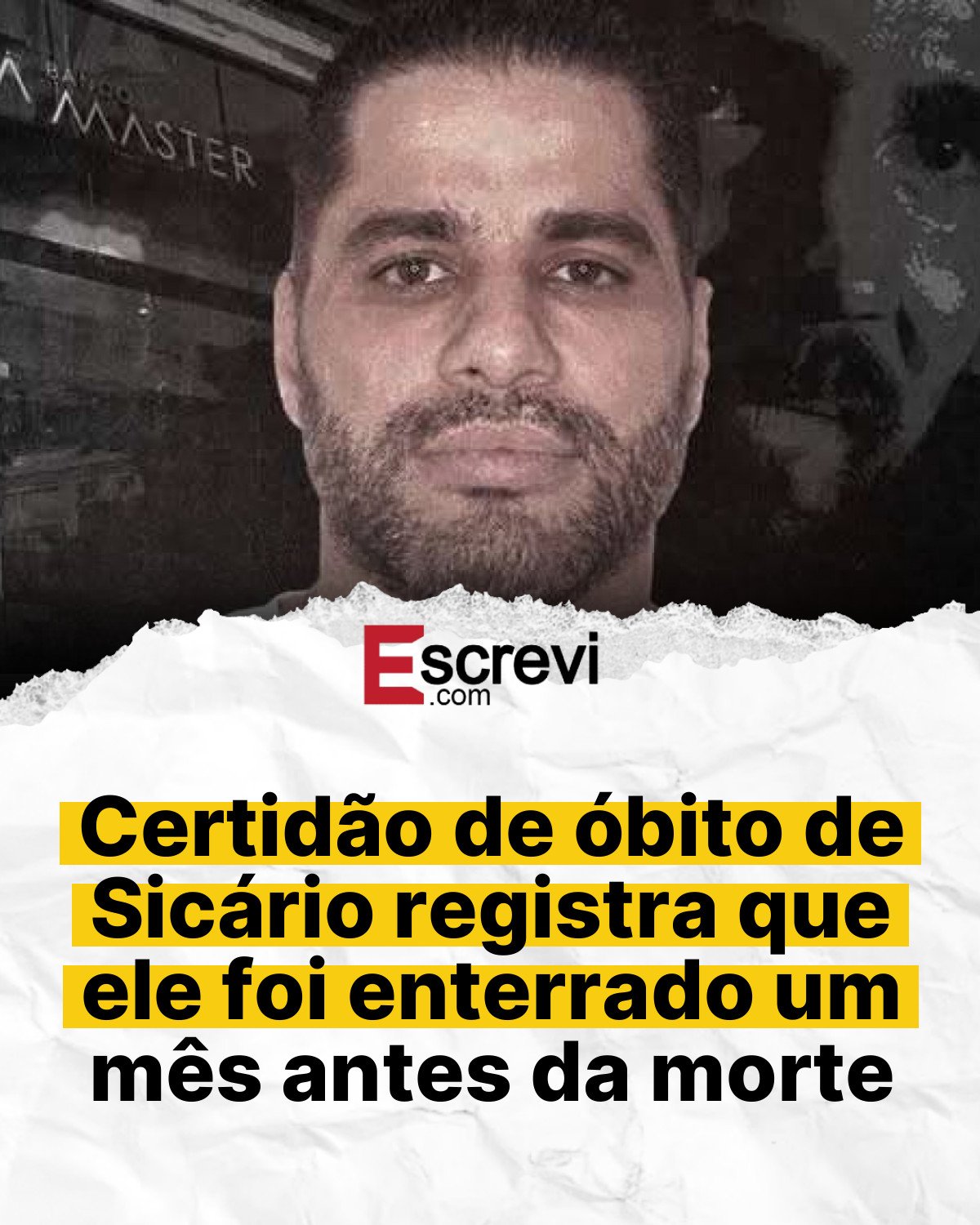 Certidão de óbito de Sicário registra que ele foi enterrado um mês antes da morte card branco