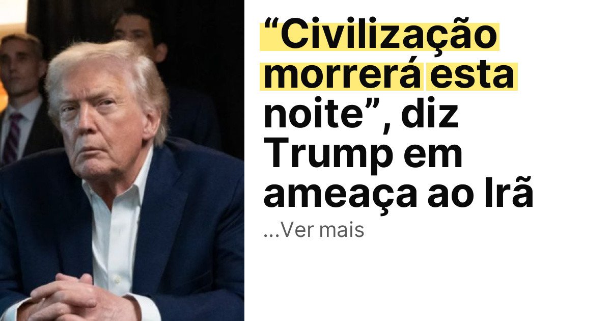 “Civilização morrerá esta noite”, diz Trump em ameaça ao Irã imagem principal