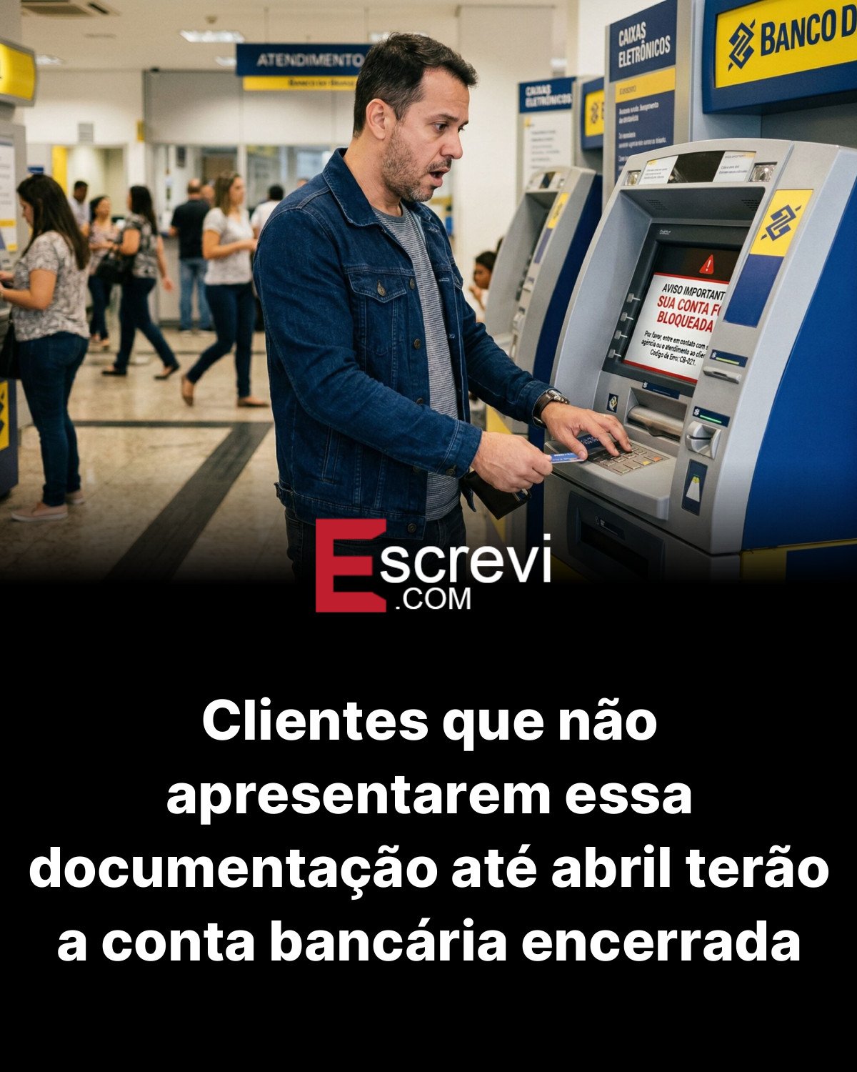 Clientes que não apresentarem essa documentação até abril terão a conta bancária encerrada card preto