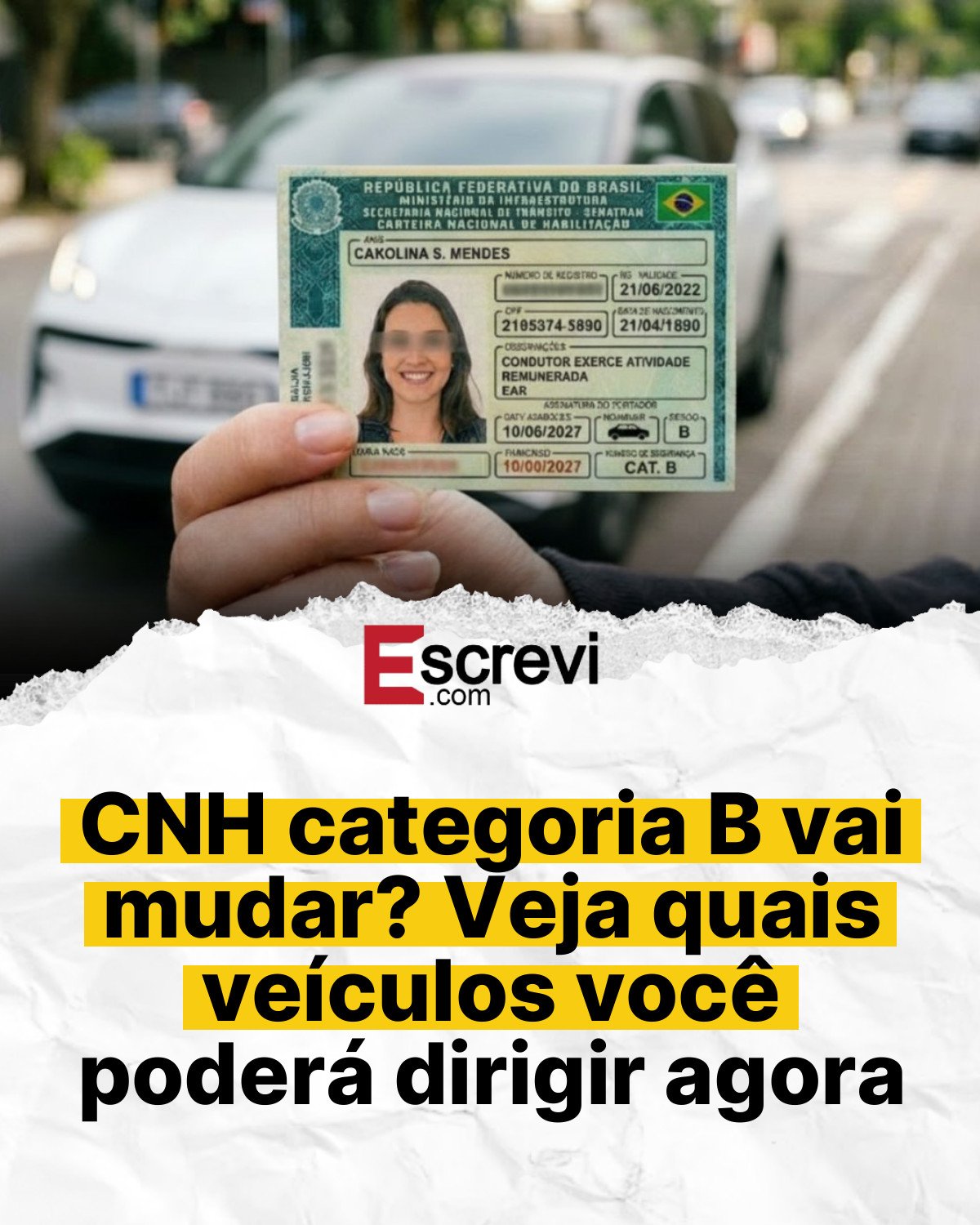 CNH categoria B vai mudar? Veja quais veículos você poderá dirigir agora card branco