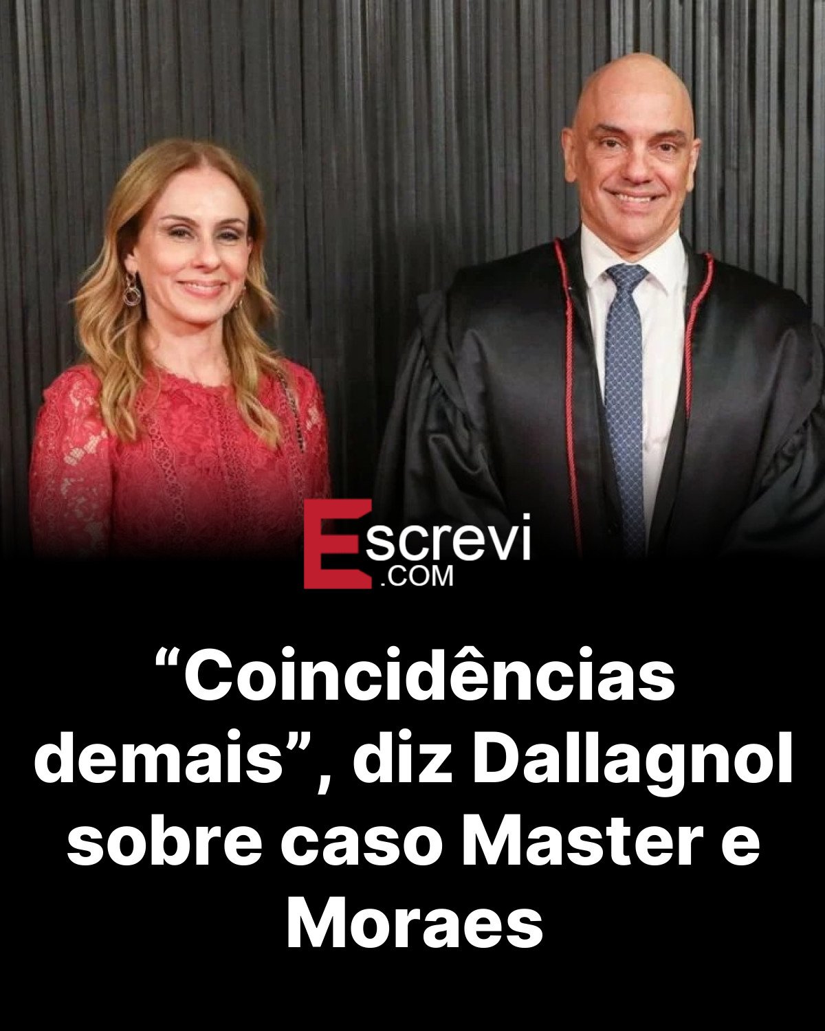 “Coincidências demais”, diz Dallagnol sobre caso Master e Moraes card preto