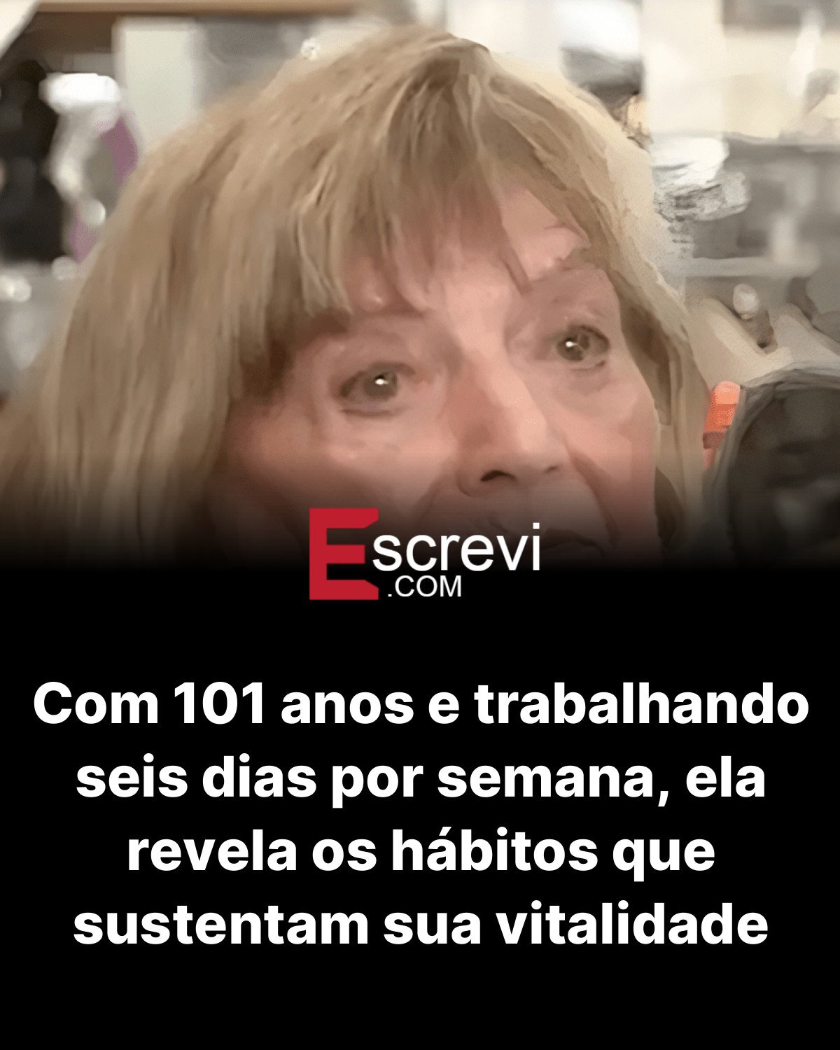 Com 101 anos e trabalhando seis dias por semana, ela revela os hábitos que sustentam sua vitalidade card preto