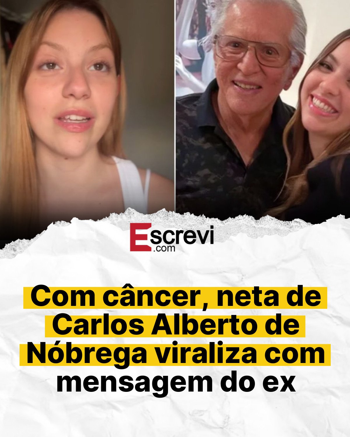 Com câncer, neta de Carlos Alberto de Nóbrega viraliza com mensagem do ex card branco