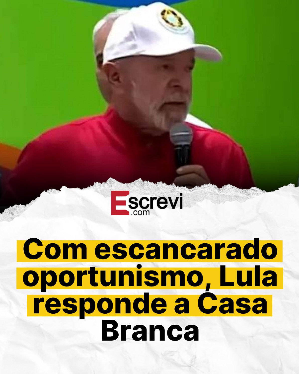 Com escancarado oportunismo, Lula responde a Casa Branca card branco
