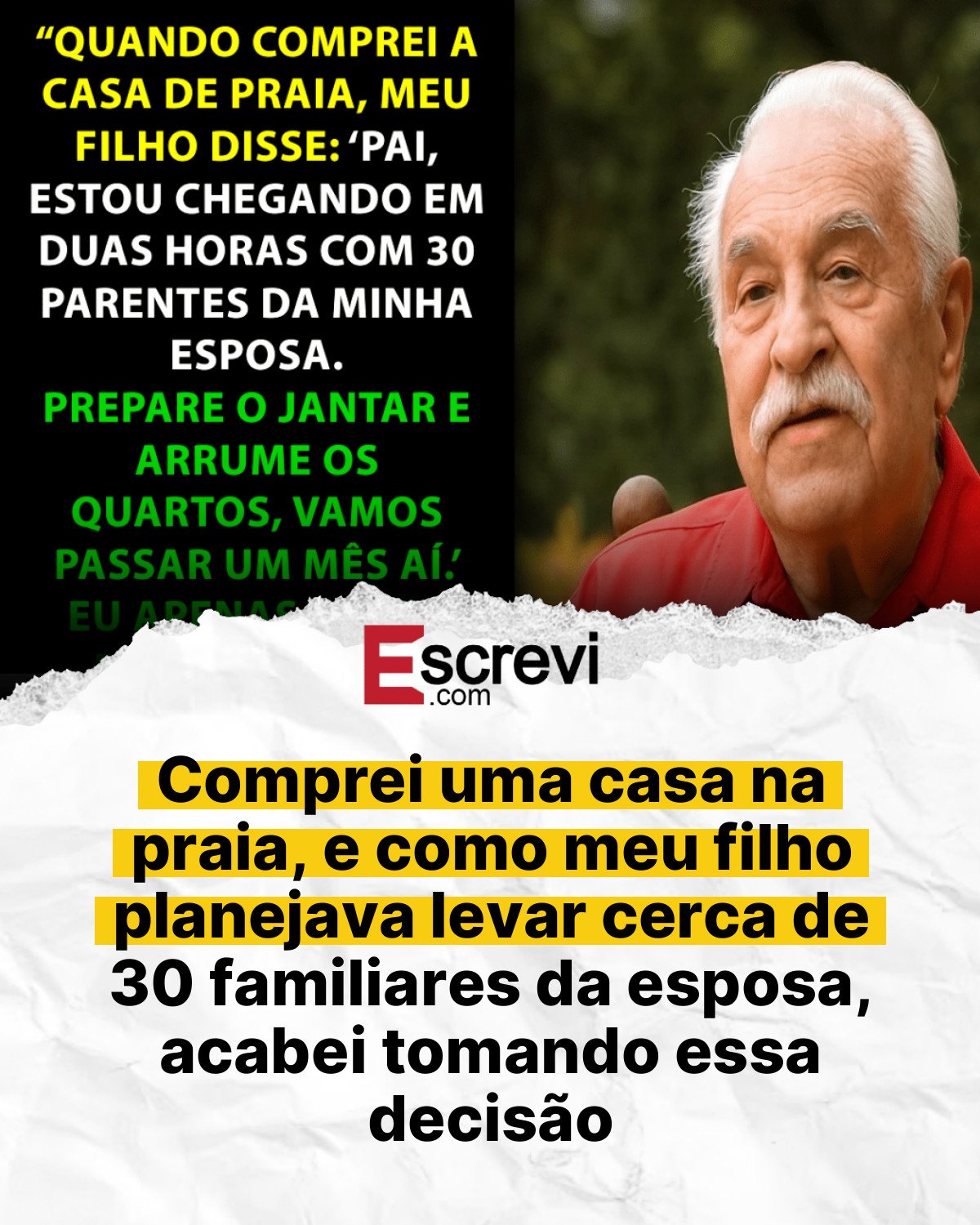 Comprei uma casa na praia, e como meu filho planejava levar cerca de 30 familiares da esposa, acabei tomando essa decisão card branco