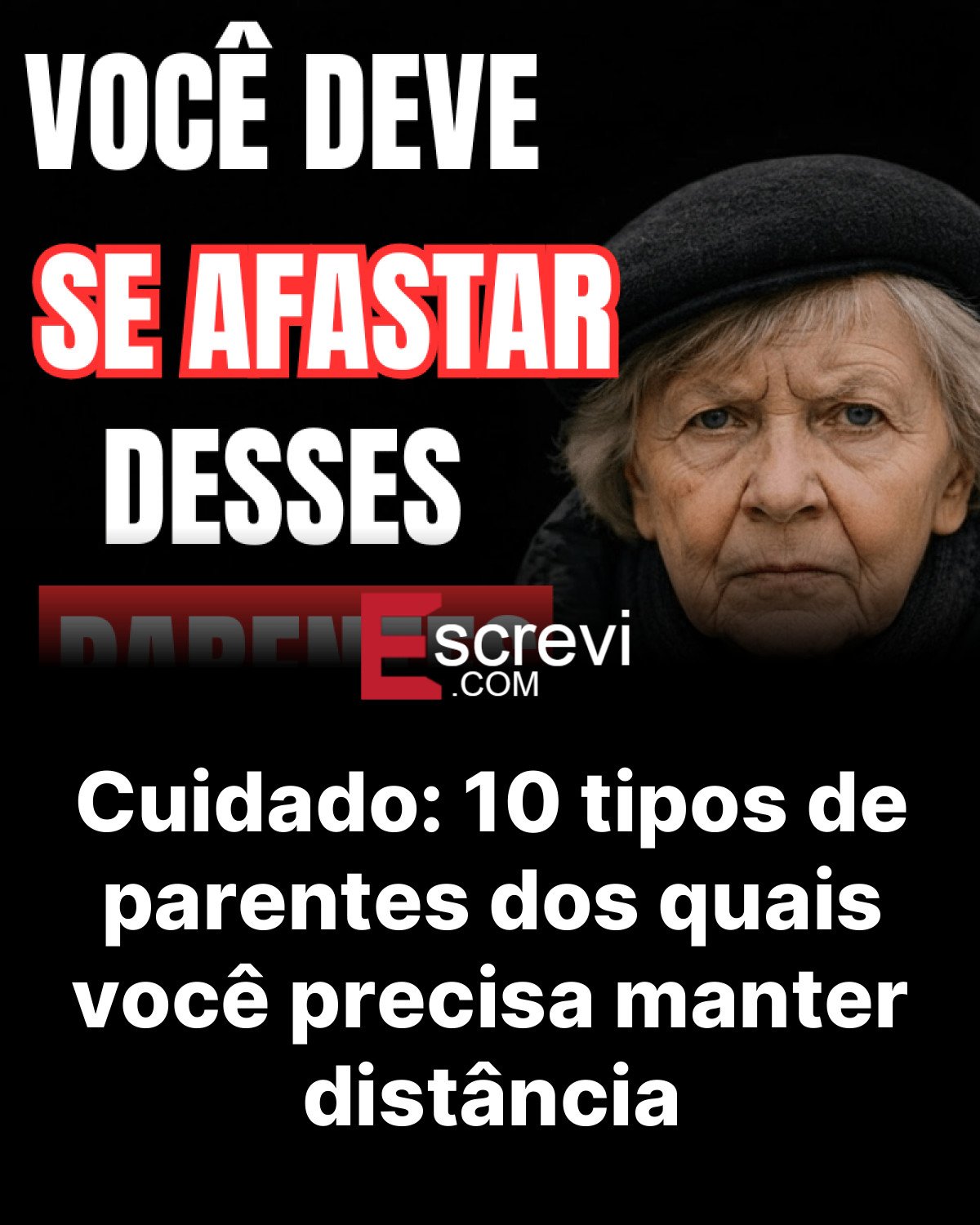 Cuidado: 10 tipos de parentes dos quais você precisa manter distância card preto
