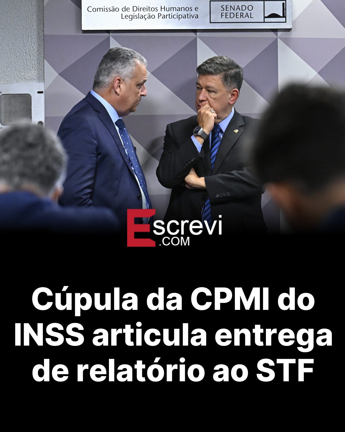 Cúpula da CPMI do INSS articula entrega de relatório ao STF card preto