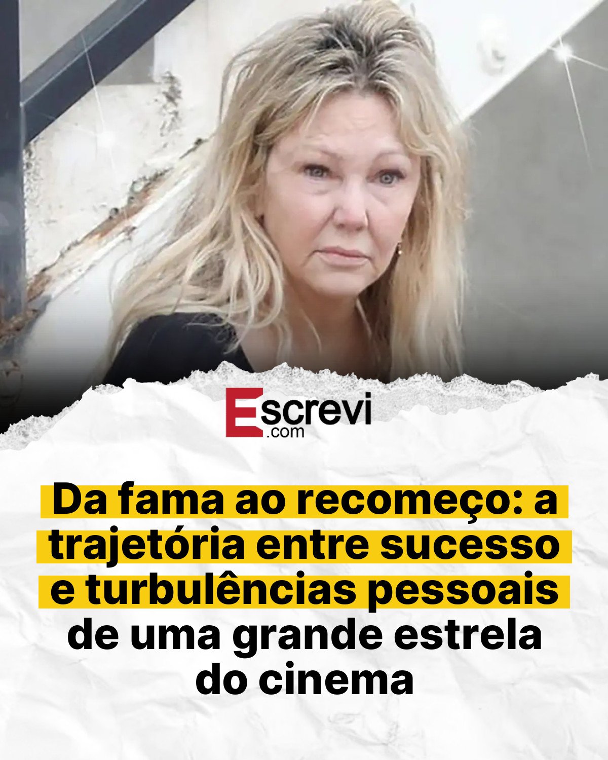 Da fama ao recomeço: a trajetória entre sucesso e turbulências pessoais de uma grande estrela do cinema card branco