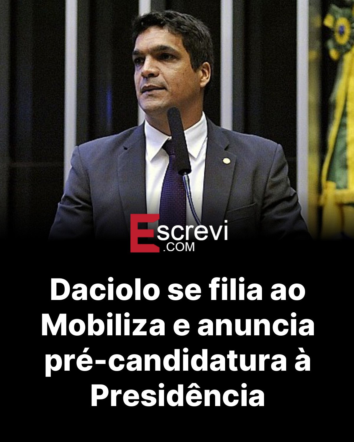 Daciolo se filia ao Mobiliza e anuncia pré-candidatura à Presidência card preto