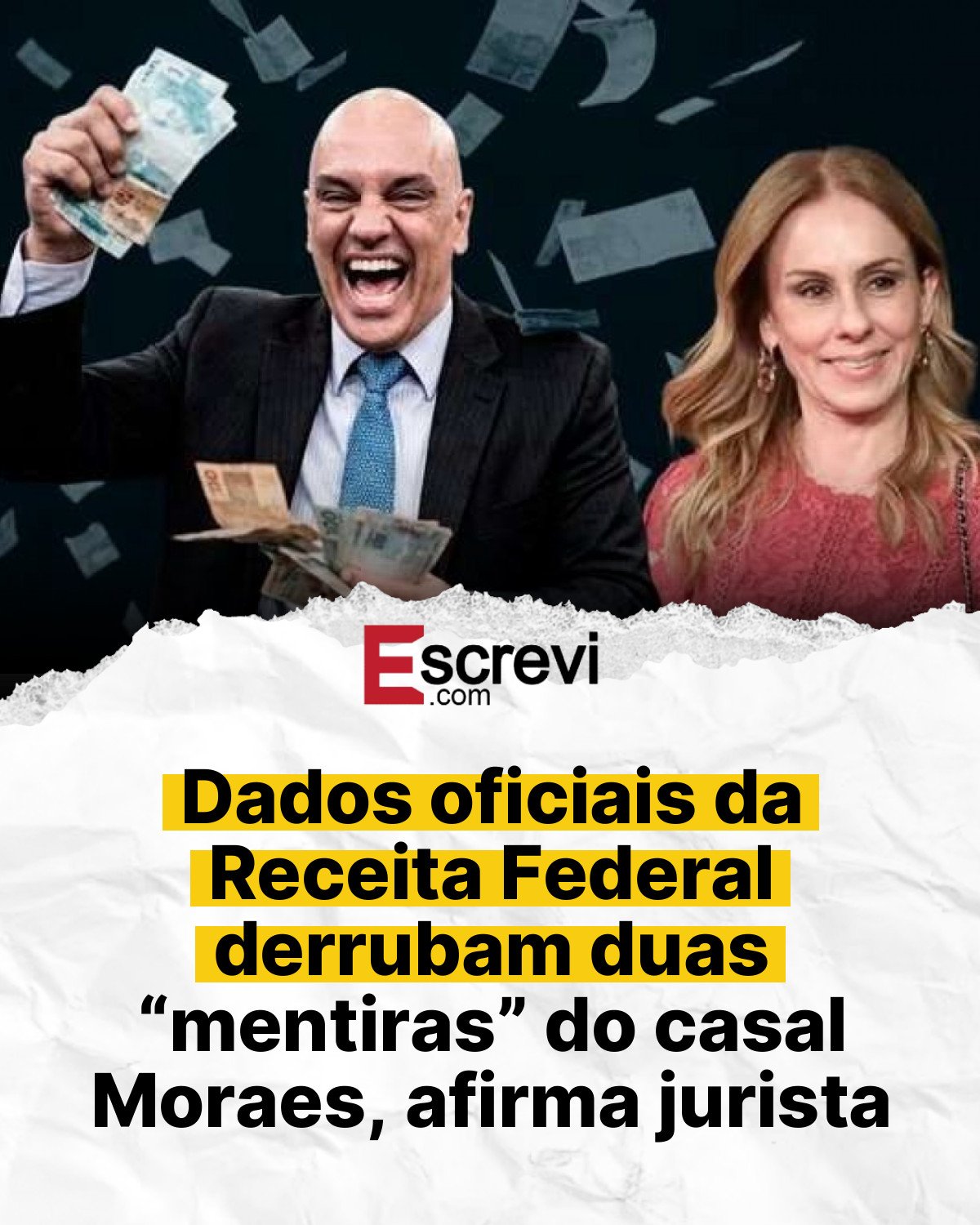 Dados oficiais da Receita Federal derrubam duas “mentiras” do casal Moraes, afirma jurista card branco