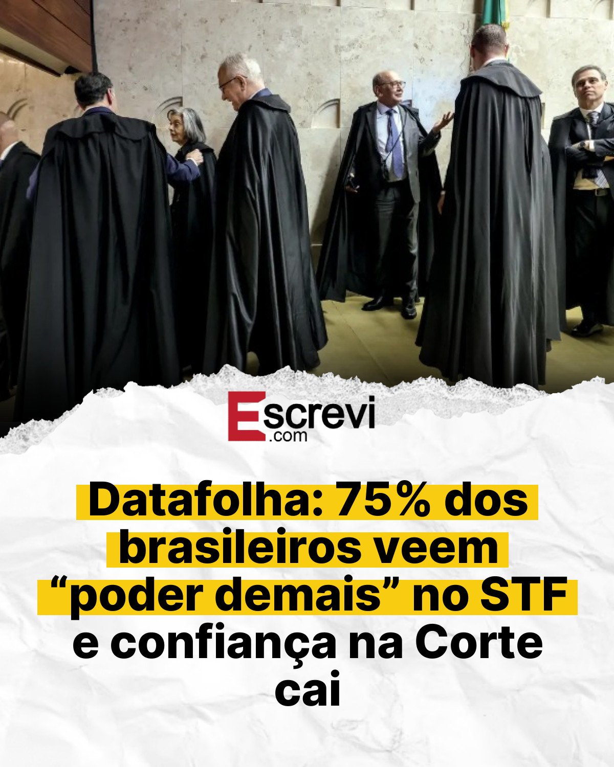 Datafolha: 75% dos brasileiros veem “poder demais” no STF e confiança na Corte cai card branco