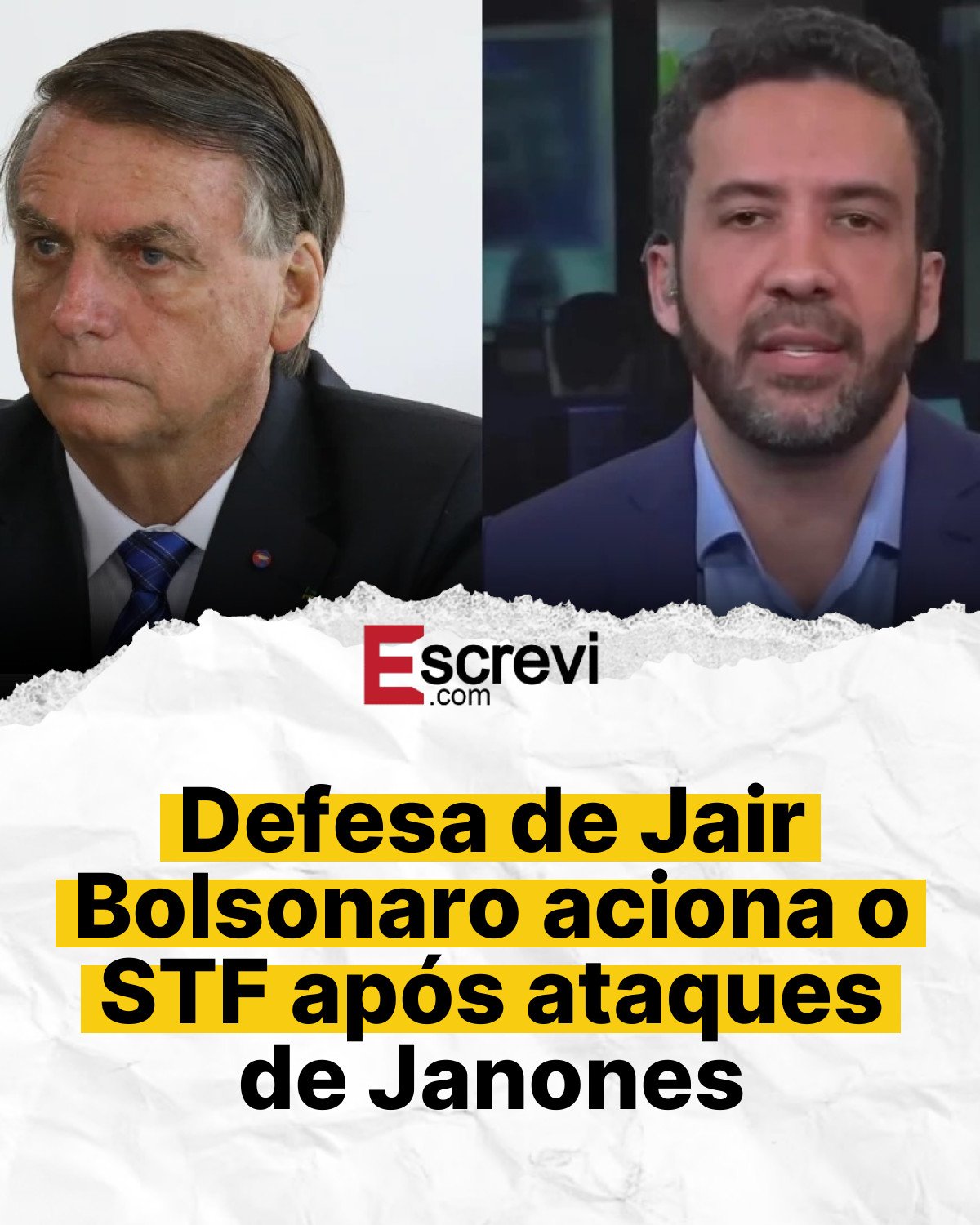 Defesa de Jair Bolsonaro aciona o STF após ataques de Janones card branco