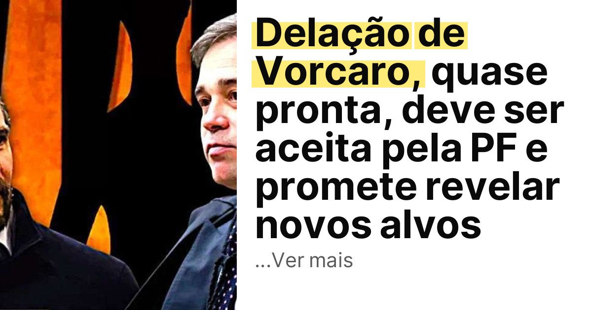 Delação de Vorcaro, quase pronta, deve ser aceita pela PF e promete revelar novos alvos imagem principal
