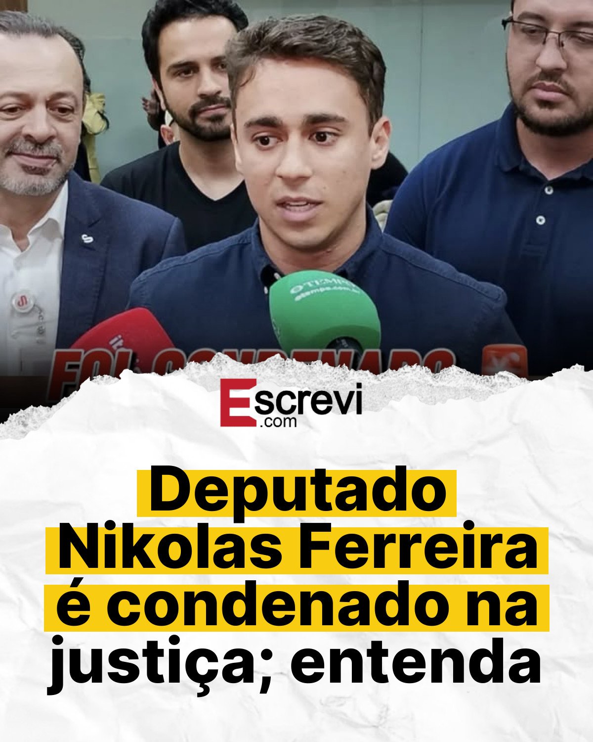 Deputado Nikolas Ferreira é condenado na justiça; entenda card branco