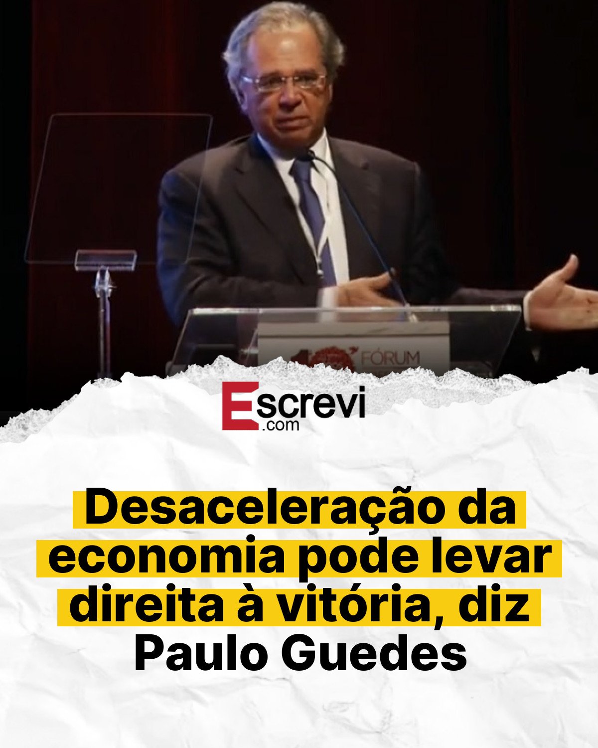 Desaceleração da economia pode levar direita à vitória, diz Paulo Guedes card branco