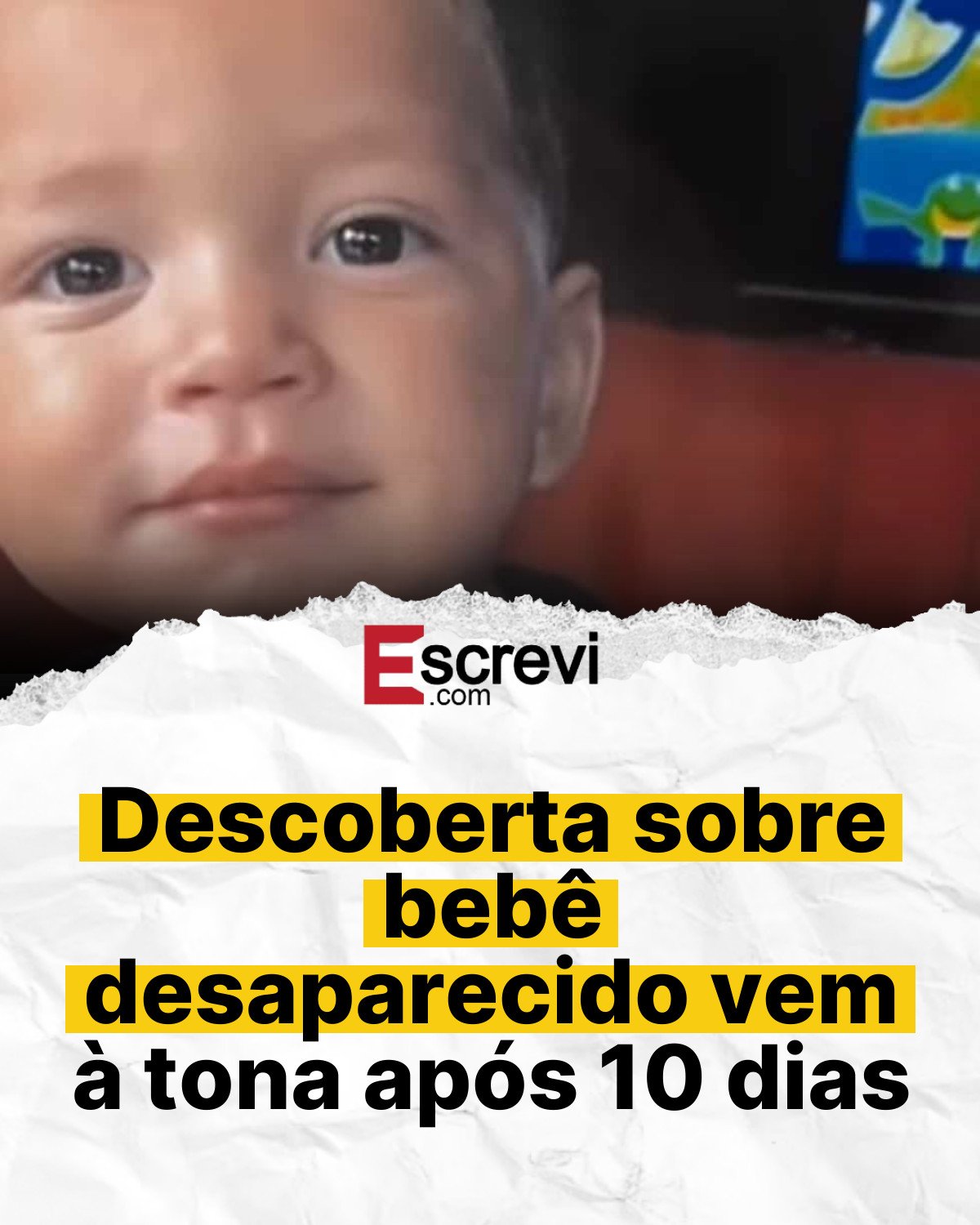 Descoberta sobre bebê desaparecido vem à tona após 10 dias card branco